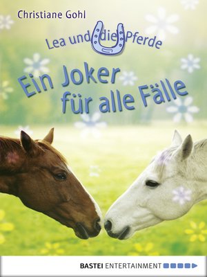 cover image of Lea und die Pferde--Ein Joker für alle Fälle